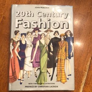 “20th Century Fashion The Complete Sourcebook” by John Peacock